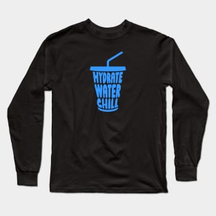 Hydrate Water Chill Cup vr1 Long Sleeve T-Shirt